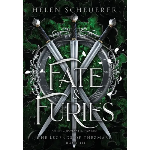 Fate & Furies: An epic romantic fantasy - Hardcover