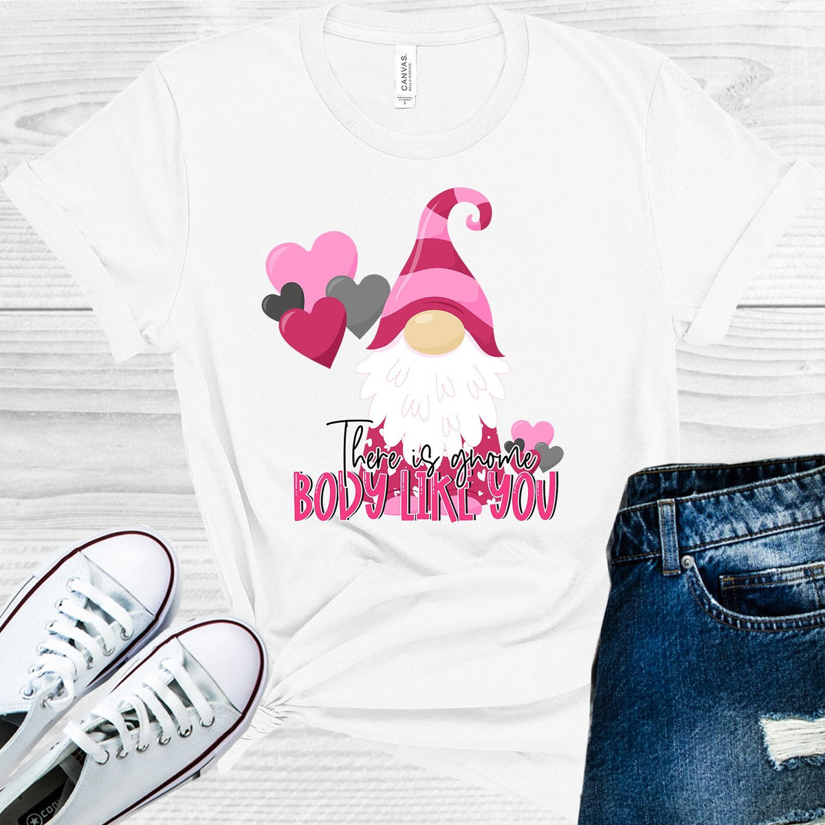 There is Gnome Body Like You Graphic Tee