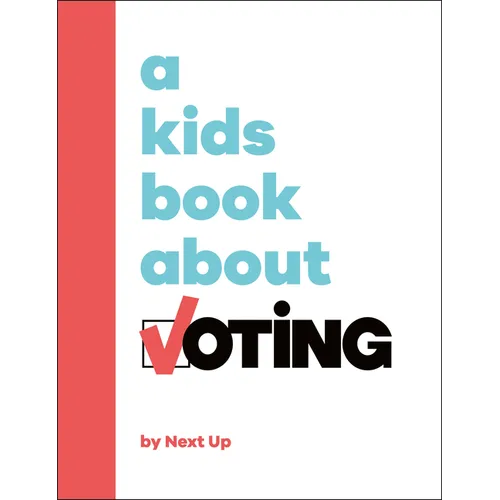 A Kids Book about Voting - Hardcover