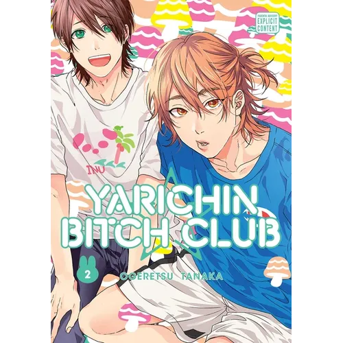 Yarichin Bitch Club, Vol. 2 - Paperback