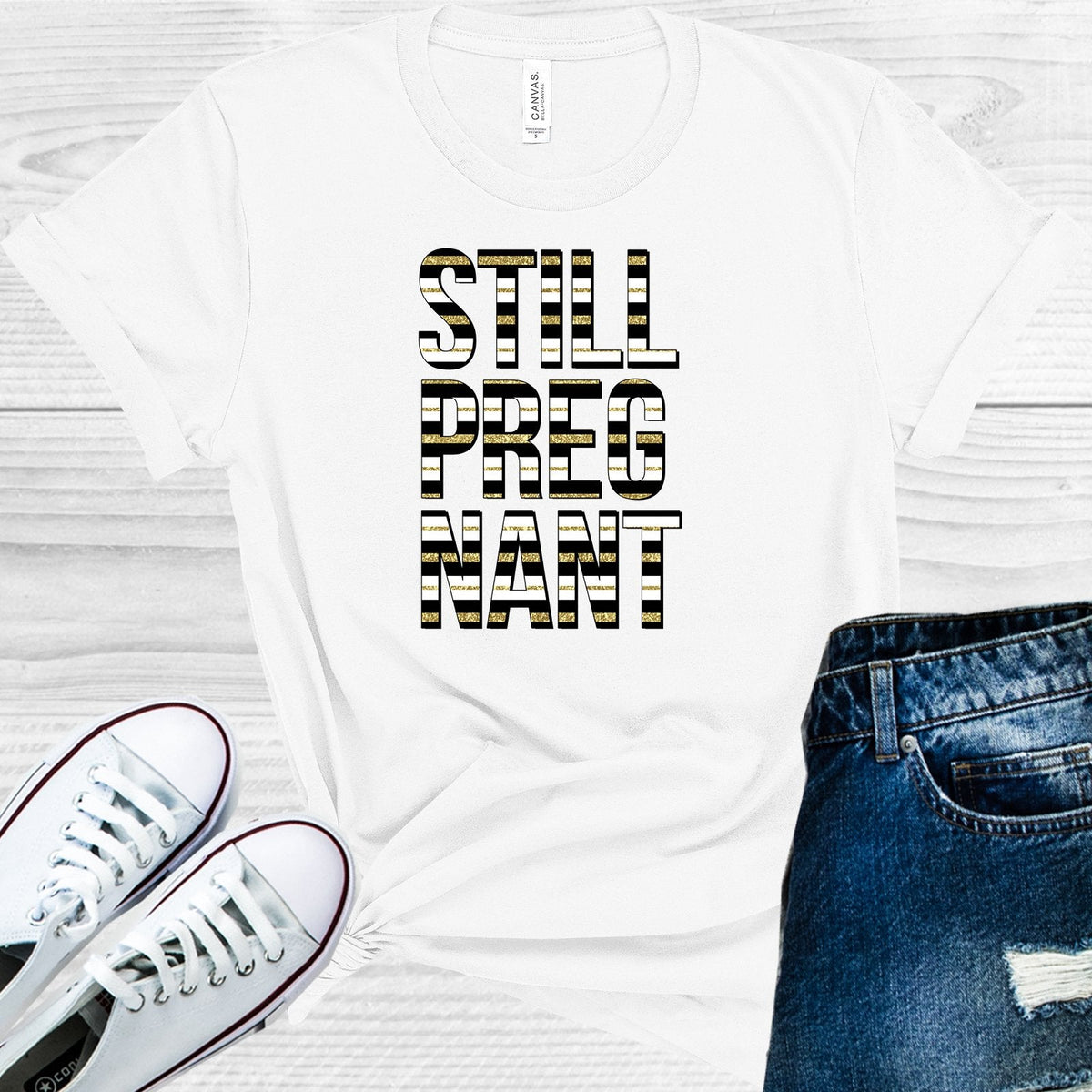 Still Pregnant Graphic Tee
