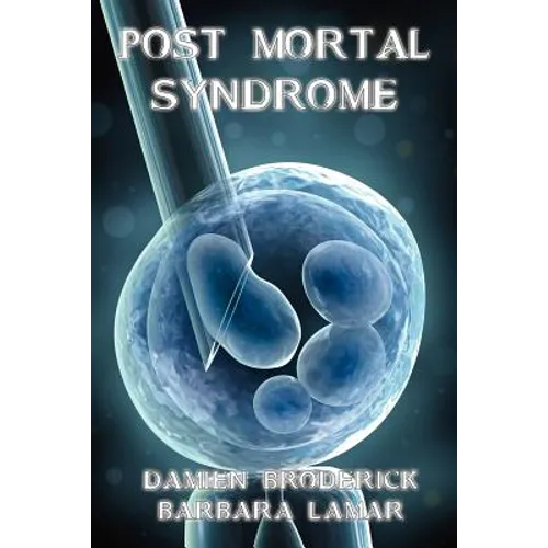 Post Mortal Syndrome: A Science Fiction Novel - Paperback