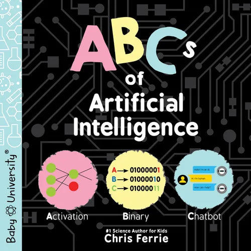 ABCs of Artificial Intelligence - Board Book